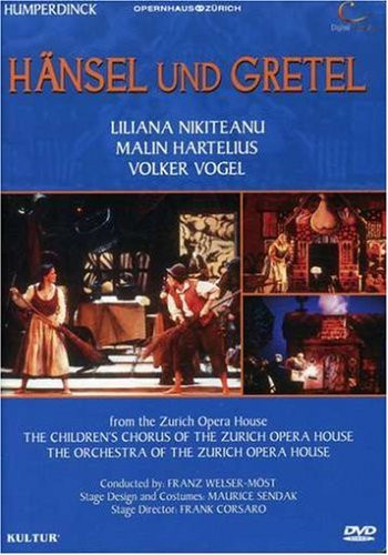 Humperdinck - Hansel und Gretel  Liliana Nikiteanu Malin Hartelius Volker Vogel Alfred Muff Gabriele Lechner Franz Welser-Most Zurich Opera