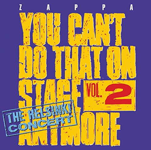 You Cant Do That on Stage Anymore Vol. 2 You Cant Do That on Stage Anymore Vol. 2
