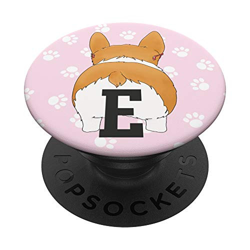 Corgi Butt gifts for Girls Pembroke Welsh Corgi Mom Letter E PopSockets Grip and Stand for Phones and Tablets Corgi Butt gifts for Girls Pembroke Welsh Corgi Mom Letter E PopSockets Grip and Stand for Phones and Tablets