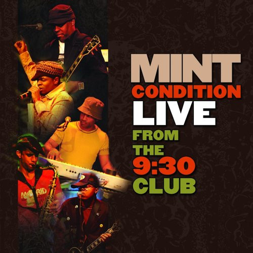 Mint Condition Live From The 930 Club