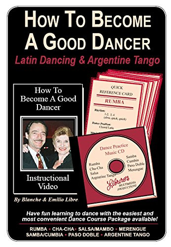 HOW TO BECOME A GOOD DANCER - Latin Dancing  and  Argentine Tango