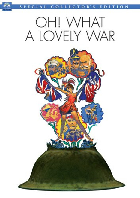 Oh What a Lovely War Oh What a Lovely War