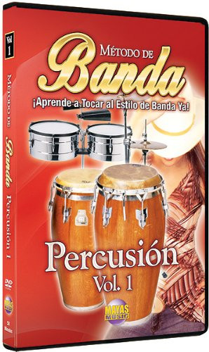 Metodo de Banda -- Percusion Vol 1 Aprende a Tocar al Estilo de Banda Ya Spanish Language Edition DVD