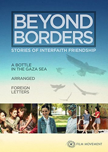 Beyond Borders Stories of Interfaith Friendship