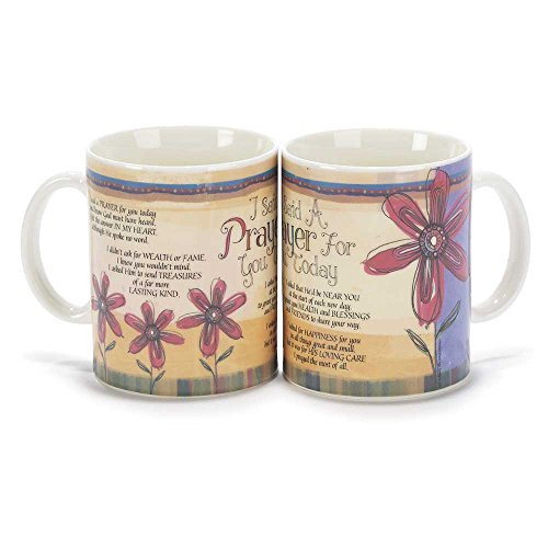 I Said a Prayer for You Today 16 oz. New Bone China Mug by Dicksons Gifts