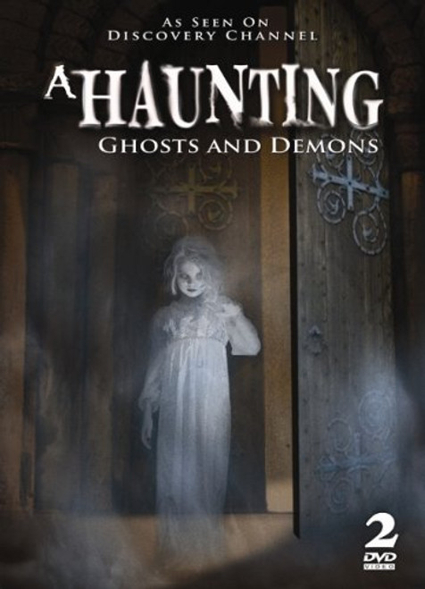A Haunting Ghosts and Demons A Haunting Ghosts and Demons