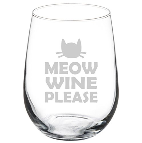 Wine Glass Goblet Funny Cat Meow Wine Please (17 oz Stemless)