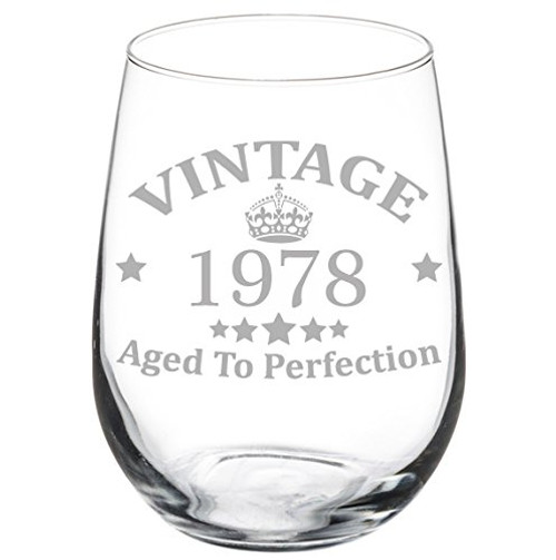 Wine Glass Goblet 40th Birthday Vintage Aged To Perfection 1978 (17 oz Stemless)