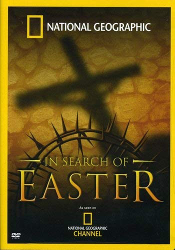 National Geographics In Search of EASTER