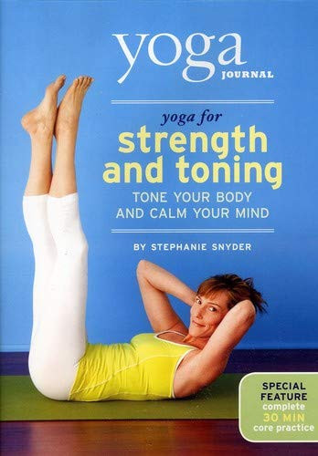 Yoga Journal Yoga for Strength and Toning