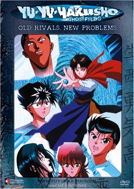 Yu Yu Hakusho - Old Rivals New Problems Uncut Yu Yu Hakusho - Old Rivals New Problems Uncut