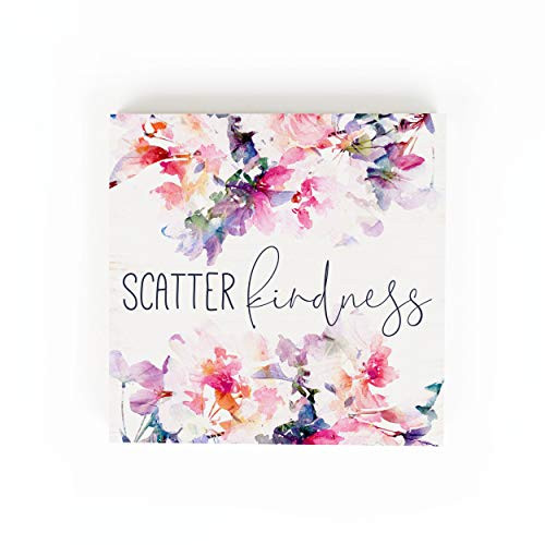 P. Graham Dunn Scatter Kindness Floral Pink 5.38 x 5.38 Pine Wood Decorative Word Block Plaque