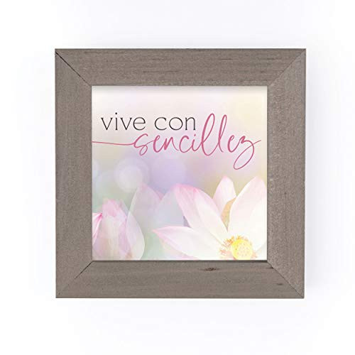 P. Graham Dunn Vive Con Sencillez Floral Pink 5 x 5 Pine Wood Driftwood Framed Art Sign