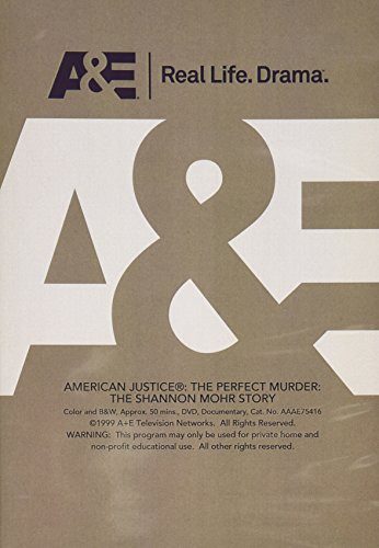 He Perfect Murder - The Shannon Morh Story