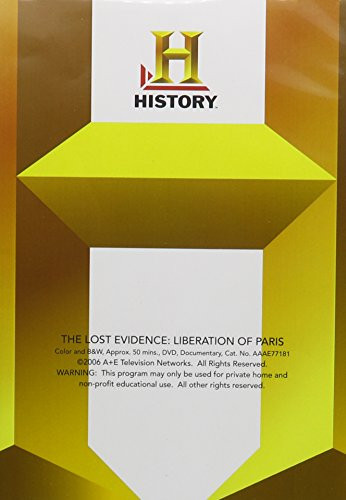 Lost Evidence Liberation of Paris