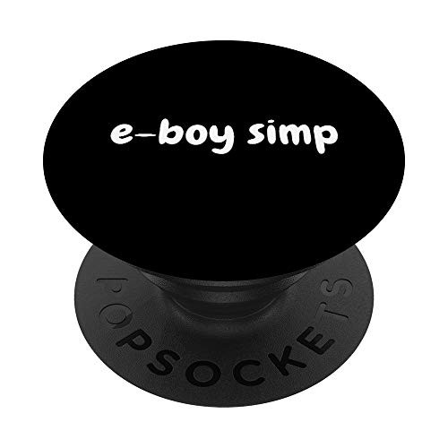 e-boy simp - official cute streamer  gamer girl gift simp PopSockets PopGrip Swappable Grip for Phones  and  Tablets