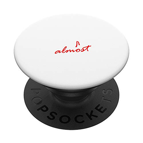 Trust me im almost an Scientist PopSockets PopGrip Swappable Grip for Phones  and  Tablets