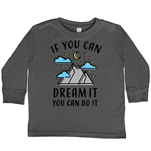 inktastic If You Can Dream It You Toddler Long Sleeve T-Shirt 4T Charcoal 31391