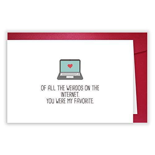 Funny Internet Dating Card, Anniversary Card for Boyfriend Girlfriend, Favorite Weirdo Love Card