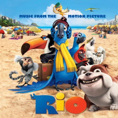 Rio: Music From The Motion Picture