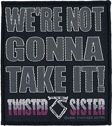 Twisted Sister We're Not Gonna Take It Patch Heavy Metal Woven Sew On Applique
