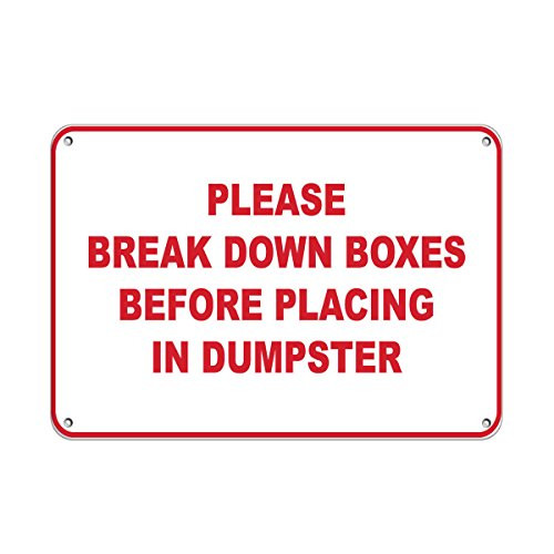 Please Break Down Boxes Before Placing in Dumpster Vinyl Sticker Decal 8inch