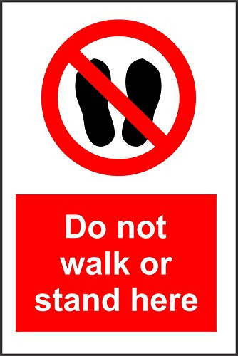 INDIGOS UG - Sticker - Safety - Warning - Do not Walk or Stand here Sign 300mm x 200mm - Decal for Office/Company/School/Hotel