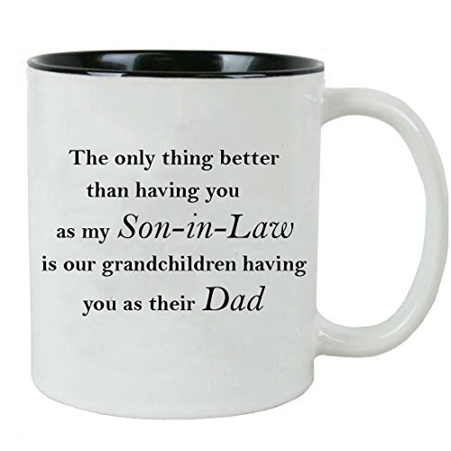 Only thing better than having you as my son-in-law is our grandchildren having you as their dad - Ceramic Mug (Black) with Gift Box
