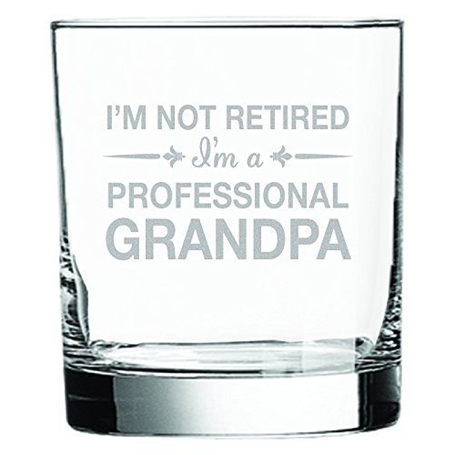 I'm Not Retired I'm a Professional Grandpa • 11oz Engraved Rocks Glass • Great Gift for Father • Grandfather • Husband • Son • Friend I'm Not Retired I'm a Professional Grandpa • 11oz Engraved Rocks Glass • Great Gift for Father • Grandfather • Husband • Son • Friend