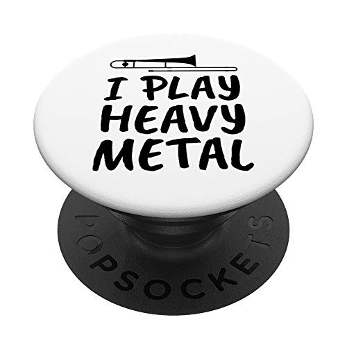 Trombone Gift I Play Heavy Metal PopSockets Grip and Stand for Phones and Tablets