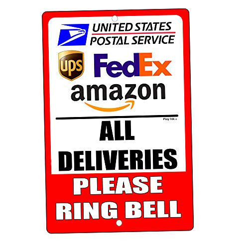 All Deliveries Please Ring Bell Sign Metal Delivery FedEx UPS 4x6 Inches