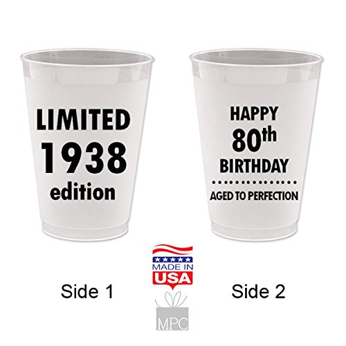 Happy 80th Birthday Frost Flex Plastic Cups - Limited 1938 Edition, Aged To Perfection