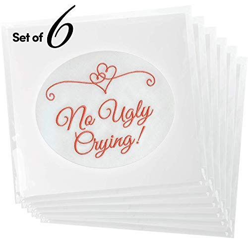 Fun Wedding Handkerchiefs  Set of 6  No Ugly Crying Rose Pink