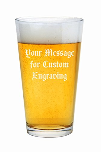 Personalized Pint Glass Engraved with Your Custom Text  16oz Beer Glass Custom Engraved with Your Text