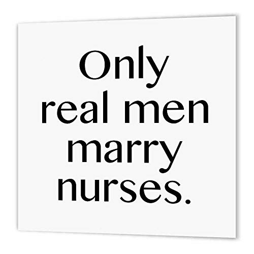 3dRose ht_161152_1 Only Real Men Marry Nurses Nurse Nursing Iron on Heat Transfer Paper for White Material, 8 by 8-Inch