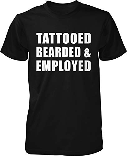 Hoodteez Tattooed Bearded and Employed Men's T-Shirt, XXL Black