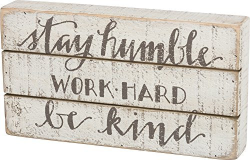 Primitives by Kathy Hand Lettered Box Sign, Stay Humble