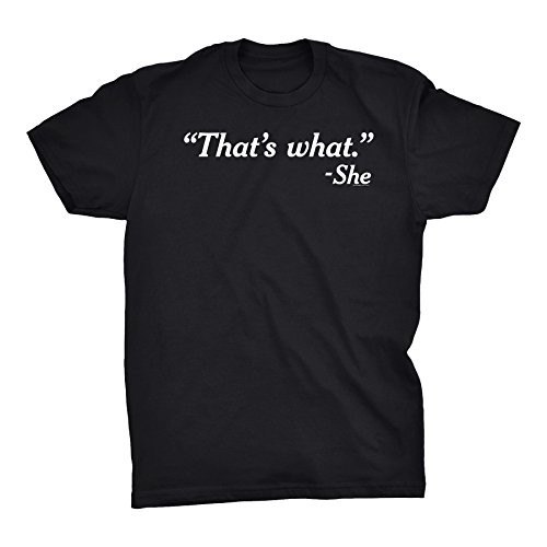 That's What She Said- Funny Office T-Shirt - Fitted-Black-Lg