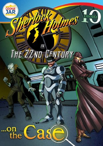 Sherlock Holmes in the 22nd Century - On the Case by Jason Gray-Stanford