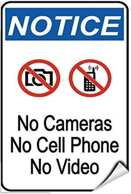 Notice No Cameras No Cell Phone No Video Security Sign Warning Stickers Lable Decal Safety Signs and Stickers Vinyl for House Van Property Car Window 7 Inches X 10 Inches