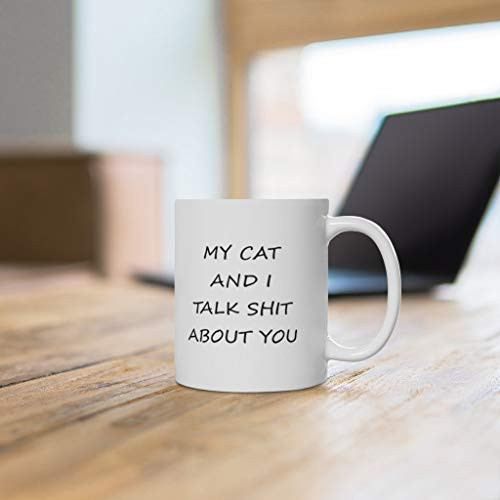Funny cat mug my cat and I talk about you coffee mug cat lover mug funny office mug cat lover gift funny cat gift Funny cat mug my cat and I talk about you coffee mug cat lover mug funny office mug cat lover gift funny cat gift