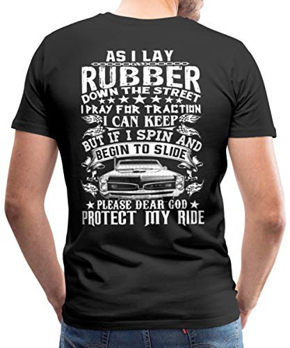 As I Lay Rubber Down The Street Racer Gift Men's Premium T-Shirt, 3XL, Black