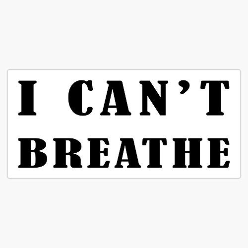 I Can_T Breathe Blm Black T - Distressed Black Lives Matter George Floyd Sticker Sticker Vinyl Bumper Sticker Decal Waterproof 5inch