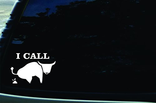 6inch  X 4inch  I Call Bullsht Vinyl DIE CUT decal for your car  truck  window  laptop  MacBook