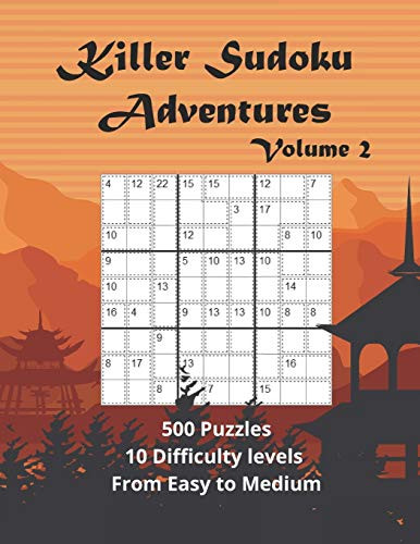Killer Sudoku Volume 2  500 Sum Sudoku Puzzles for adults -Easy to Medium- -Killer Sudoku Adventures-