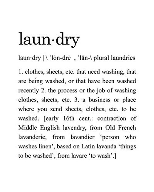 Laundry Definition - Wall Decor Art Print - 8x10 unframed print - great for laundry room or home decor