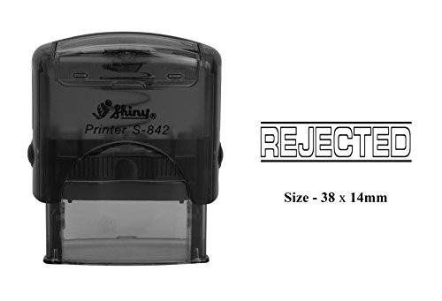 REJECTED Rubber Stamp Shiny S-842 Office Self Inking Stationary Stamp