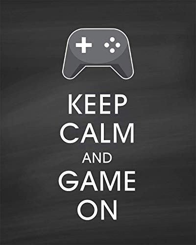 Keep Calm and Game On - Gamer Wall Decor Art Print - 8x10 unframed print - great for bedroom  gaming room  mancave