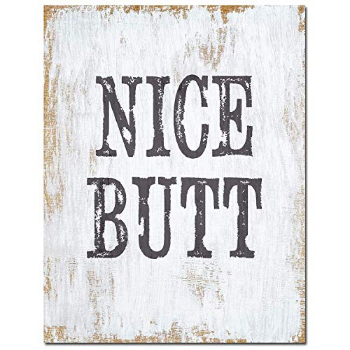Nice Butt Bathroom Print - 11x14 Unframed Art Print - Funny Gift and Decor for Home  Restaurant and Bar Under 15