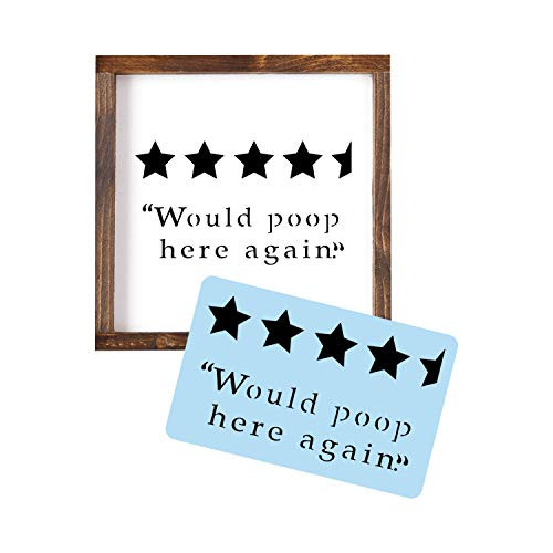 Would Poop Here Again Stencil for Painting Wood Signs  Funny Bathroom Signs  Plastic  and  Reusable